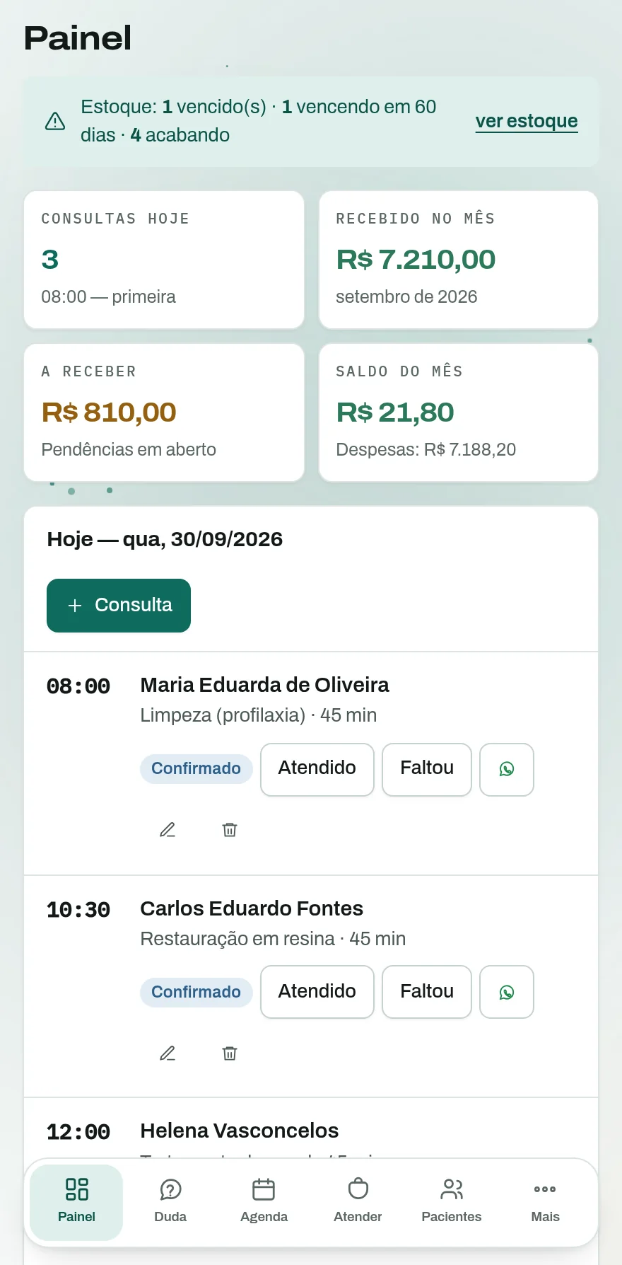 O painel num iPhone grande: consultas de hoje, recebido no mês e a agenda do dia.