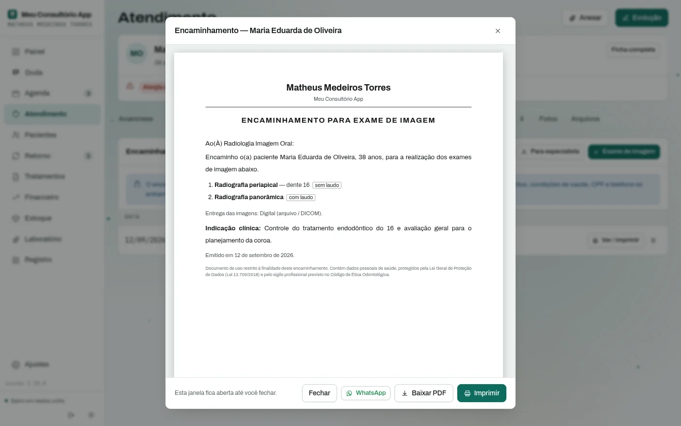Prévia de um encaminhamento para exame de imagem, com radiografia periapical do dente 16 e panorâmica, e a indicação clínica.