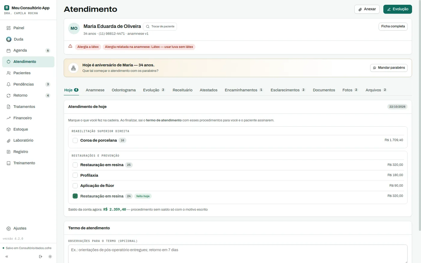 A aba Hoje do atendimento: o plano aprovado com caixas de marcar, o saldo da conta e o botão para finalizar e gerar o termo de atendimento.